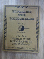 Jasper H. Stembridge - Exploring the british isles. The New World Wide geographies