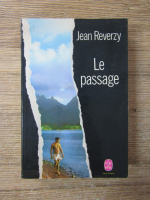 Anticariat: Jean Reverzy - Le passage