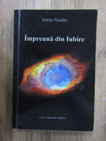 Jenita Naidin - Impreuna din Iubire