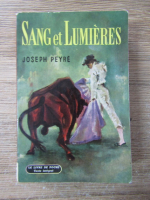 Joseph Peyre - Sang et lumieres