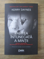 Kerry Daynes - Partea intunecata a mintii