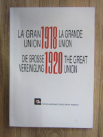 Anticariat: La Grand Union 1918-1920 