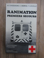 M. Chassaigne - Ranimation. Premiers secours