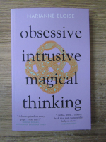 Anticariat: Marianne Eloise - Obsessive, intrusive, magical thinking