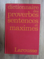 Maurice Maloux - Dictionnaire des proverbes sentences et maximes