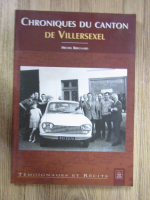 Michel Bregnard - Chroniques du Canton de Villersexel