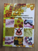 Mihaela Dinu - Teste grila. Botanica farmaceutica, citologie, histologie, organografie