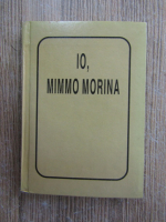 Mimmo Morina - Io, Mimmo Morina