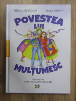 Mirela Retegan - Povestea lui multumesc