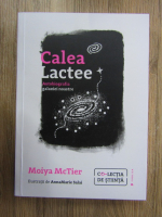 Moiya McTier - Calea Lactee