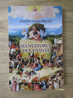 Ovidiu Calborean - Mantuitorul de cuvinte