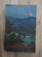 Petre Luscalov - Alarma in munti