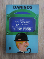 Pierre Daninos - Les nouveaux carnets du major W. Marmaduke Thompson