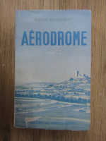 Anticariat: Roger Boussinot - Aerodrome