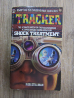 Ron Stillman - Tracker. Shock treatment