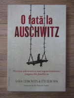 Sara Leibovits - O fata la Auschwitz