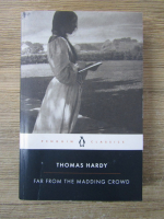 Thomas Hardy - Far fom the madding crowd