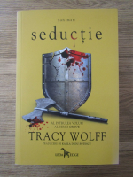 Tracy Wolff - Seductie