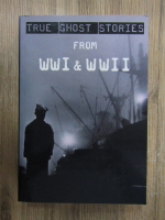 True ghost stories from WWI and WWII