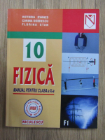 Victoria Ovanes - Fizica. Manual pentru clasa a X-a