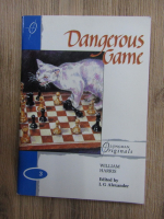 William Harris - Dangerous game