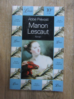 Abbe Prevost - Manon Lescaut