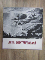 Anticariat: Arta Muntenegreana