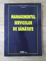 Cristian Vladescu - Managementul serviciilor de sanatate