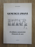 Emilia Severin - Genetica umana. Ereditatea caracterelor. Elemente de curs