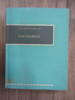 Anticariat: Francois Rabelais - Pantagruel