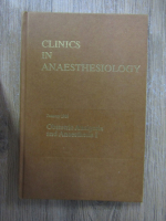 Anticariat: G.W. Ostheimer - Clinics in Anaesthesiology. Obstetric Analgesia and Anaesthesia (volumul 1)