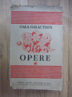 Anticariat: Gala Galaction - Opere (volumul 1, 1949)