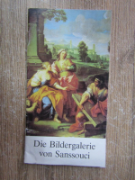 Gerd Bartoschek - Die bildergalerie von Sanssouci