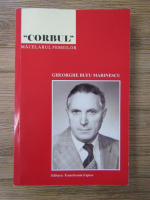 Anticariat: Gheorghe Bufu Marinescu - Corbul. Macelarul femeilor