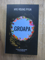 Hye Young Pyun - Groapa