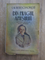 Anticariat: I. Al. Bratescu Voinesti - Din pragul apusului