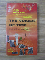 J. G. Ballard - The voices of time and other stories