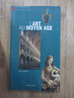 Jannic Durand - L'art au moyen age