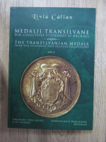 Livia Calian - Medalii transilvane din colectiile Esterhazy si Delhaes