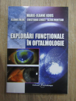 Marie Jeanne Koos - Explorari functionale in oftalmologie