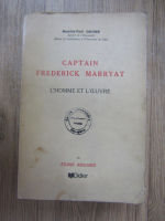 Maurice Paul Gautier - Captain Frederick Marryat. L'homme et l'oeuvre