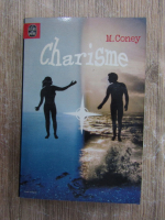 Michael Coney - Charisme