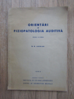 Anticariat: N. Laurian - Orientari in fiziopatologia auditiva