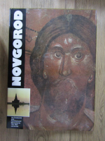 Novgorod. Art treasures and architectural monuments 11th-18th centuries