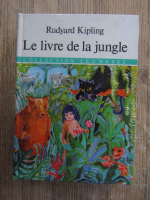 Rudyard Kipling - Le livre de la jungle