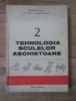 Anticariat: Stefanuta Enache - Tehnologia sculelor aschietoare (2 volume)