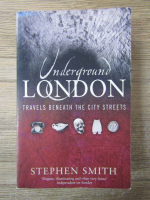 Stephen Smith - Underground London