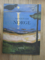 Anticariat: The song of Norway. Norwegian landscape painting from 1814 to the present