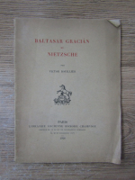 Victor Bouillier - Baltasar Gracian et nietzsche