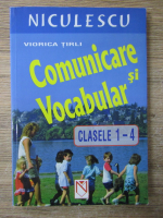 Viorica Tirli - Comunicare si vocabular clasele 1-4